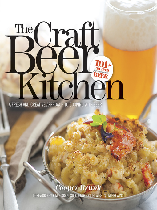 Title details for The Craft Beer Kitchen by Cooper Brunk - Available